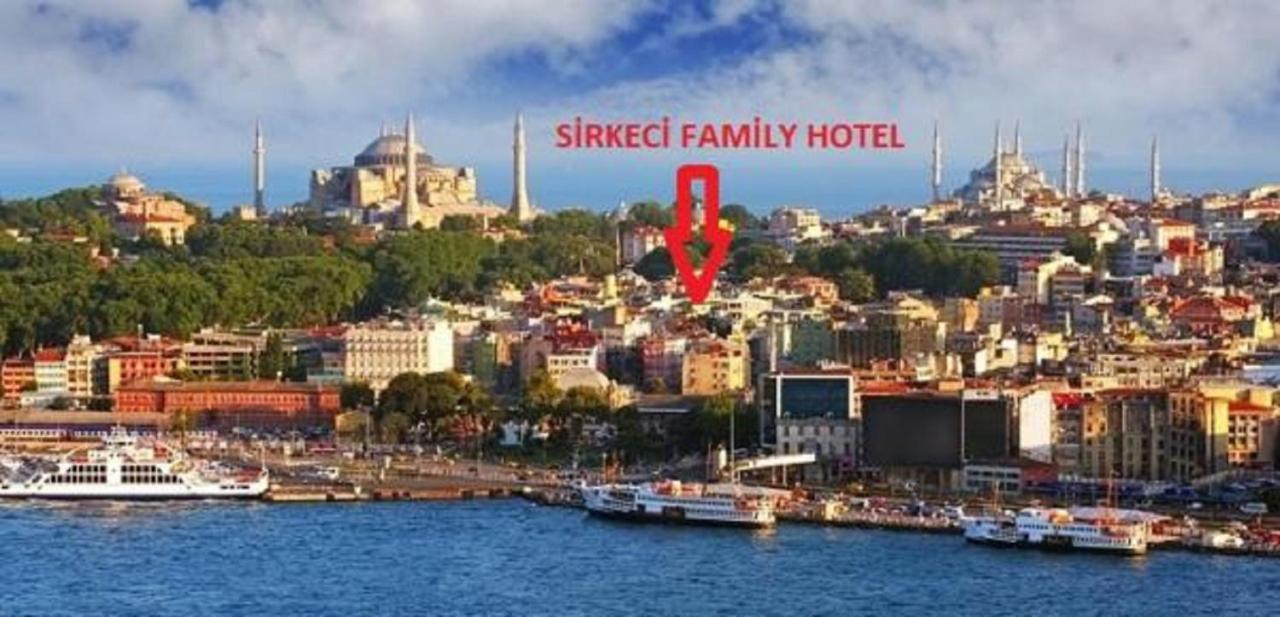 Sirkeci Grand Family Hotel & Spa Istanbul Exterior foto